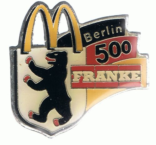 Mc Donalds - Franke - 500 - Berlin - Pin aus Metall